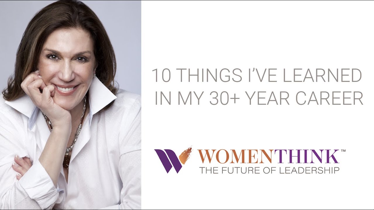 Ten Things I've Learned In My 30+ Year Career - Nancy Solomon ...