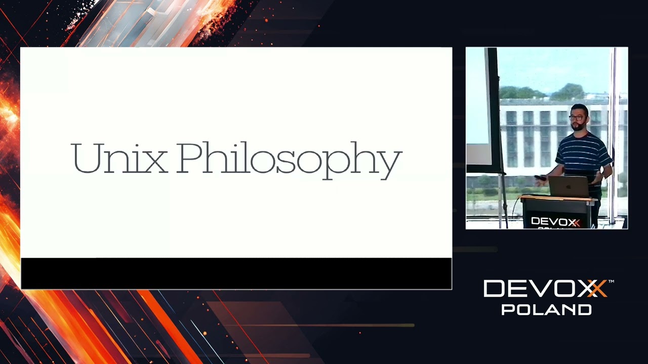 Relevance of Unix Philosophy in Modern Architectural Solutions • Daniel Pokusa • Devoxx Poland 2024