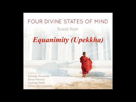 Equanimity (Upekkha) - from the album Four Divine States of Mind