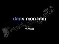 renaud | dans mon hlm | lyrics | paroles | letra |