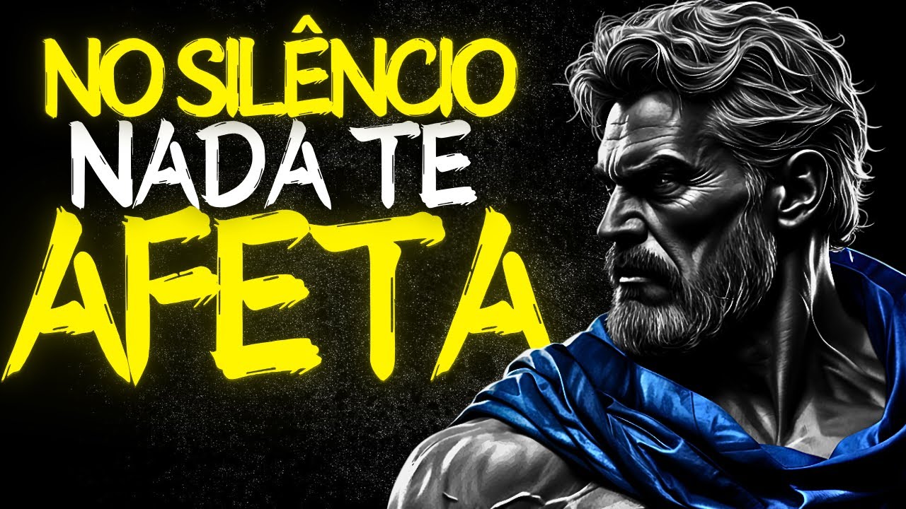 10 FARDOS para EXCLUIR da Sua VIDA em SILÊNCIO | Estoicismo