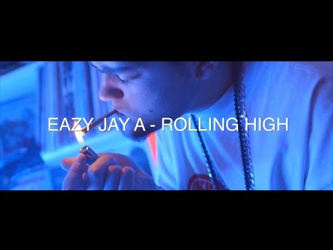 EAZY JAY A - ROLLING HIGH