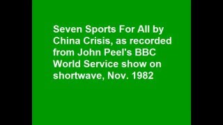 China Crisis - Seven Sports For All