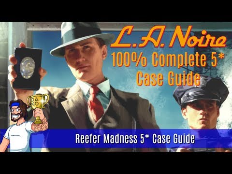 LA Noire - Reefer Madness - Five Star Case Walkthrough - (LA Noire Platinum Trophy Guide)
