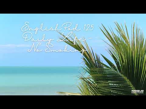 EnglishPod 125 Daily Life - No Smoking