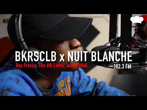 BKRSCLB X NUIT BLANCHE RADIO FREESTYLE (102.3FM) IN MONTREAL