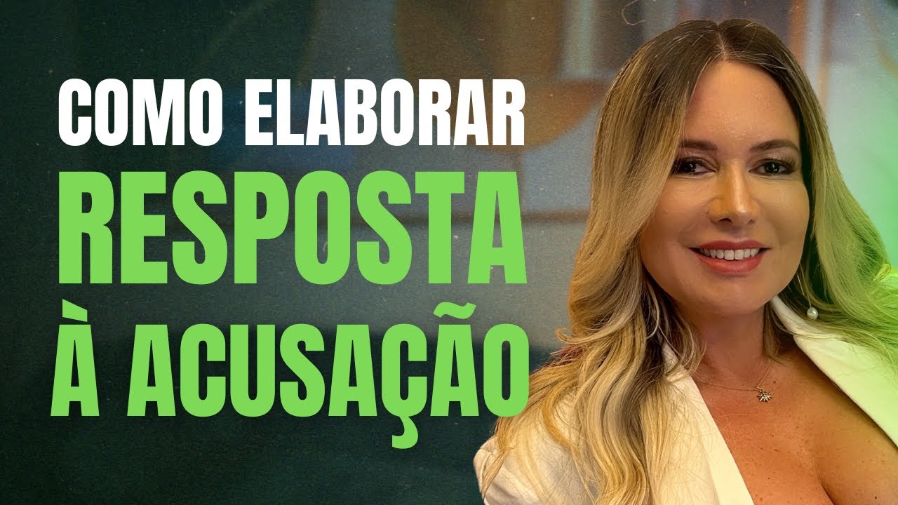 Como elaborar resposta à acusação