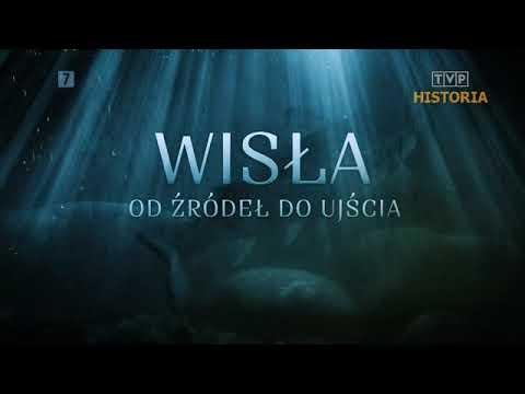WISŁA - OD ŹRÓDŁA DO UJŚCIA 02 | DOKUMENT