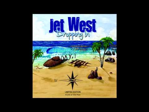 Jet West - Irie Eyes