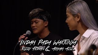 Rizky Febian &amp; Aisyah Aziz - Indah Pada Waktunya #akuStar