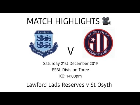 MATCH HIGHLIGHTS 🎥| Lawford Lads Reserves 4-0 St Osyth - ESBL Division Three