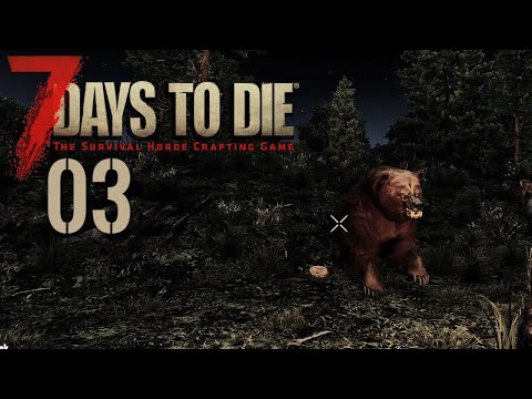 7 DAYS TO DIE 💀 Die RACHE des BÄREN!! | S02E003