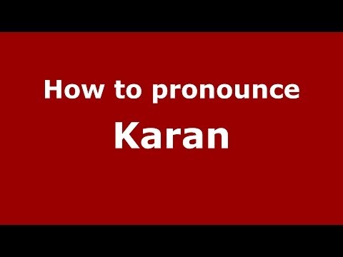 How to pronounce Karan