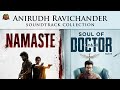 Namaste × Soul of Doctor | OST Music Mix | Modern Carnatic Fusion | Anirudh Ravichander | @svpr99 