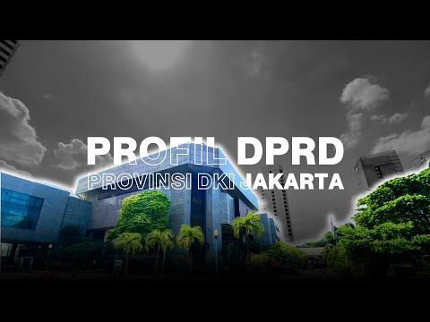 PROFIL DPRD PROVINSI DKI JAKARTA 2024