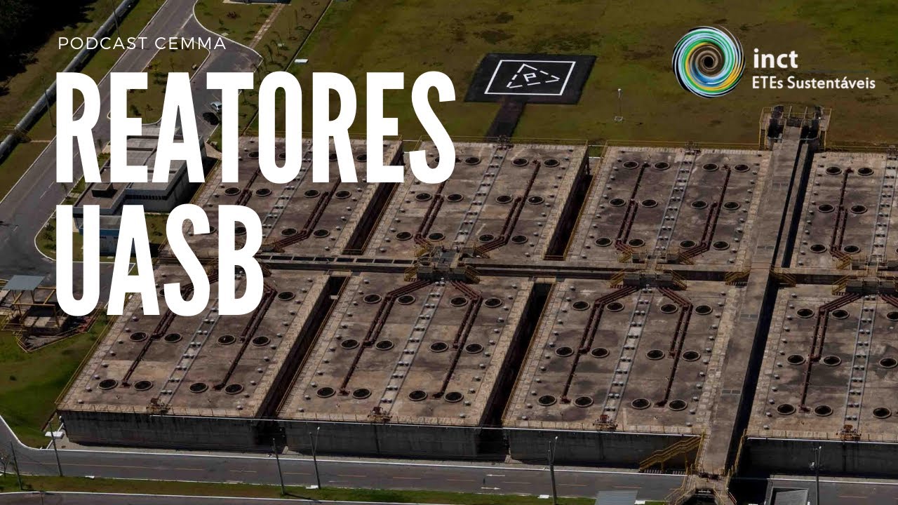 Reatores UASB no Tratamento de Esgotos Sanitários