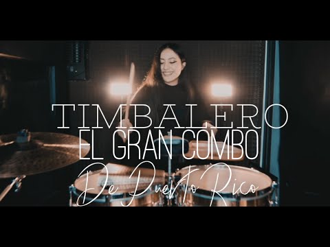Timbalero - El Gran Combo De Puerto Rico // Timbal Cover Diana Llerena Timbalera
