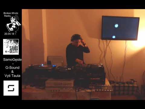 Broken Mindz Radio feat  SamoGęste [Vyti Tauta & G-Sound]