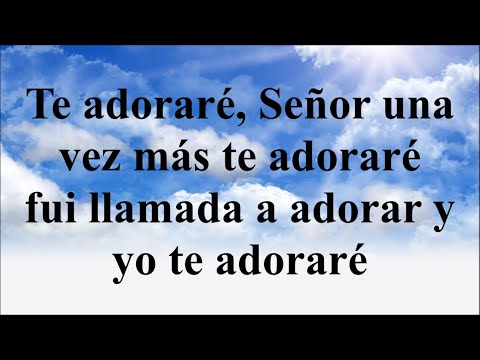 "Te adoraré" (Gladys Muñoz) - Letra