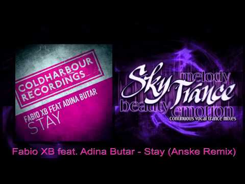 Fabio XB feat. Adina Butar - Stay (Anske Remix) [Coldharbour Recordings]