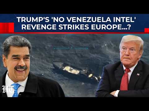 Trump Drops Terror Bomb On Europe As Britain Says 'No Intel On Caribbean Drug-Ship'? | Maduro Vs US
