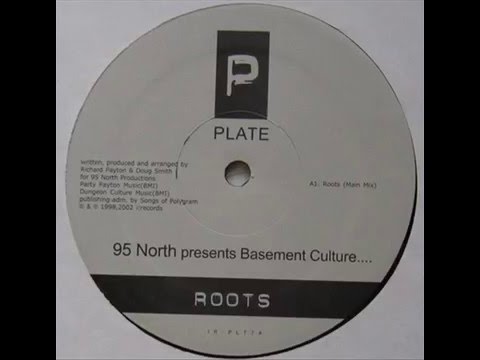 95 North presents Basement Culture  -  Roots (Astor's Perceptual Vision Remix)