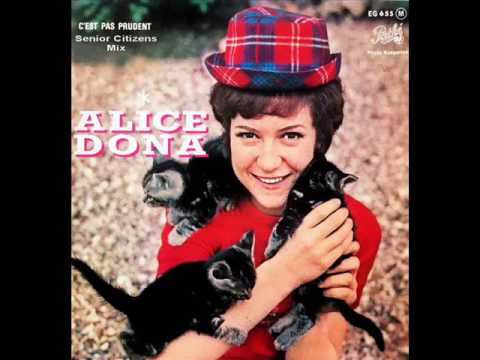 Alice Dona - C'est Pas Prudent (Senior Citizens Mix)