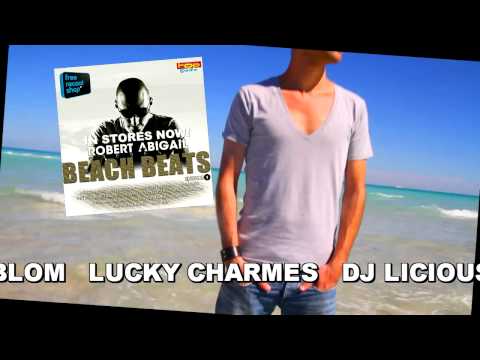 Robert Abigail Presents BEACH BEATS Episode 1 - OUT NOW!!