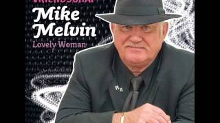 Mike Melvin - Lovely Woman