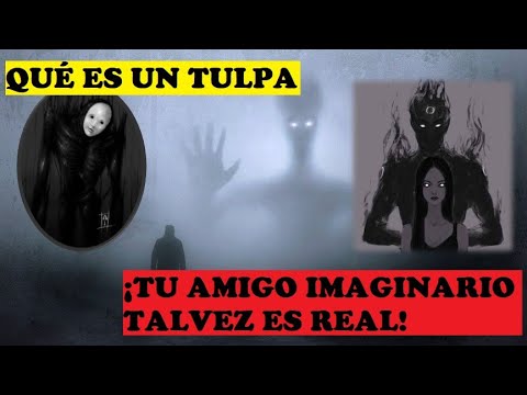 QUÉ SON LOS SERES TULPAS