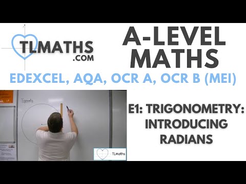 A-Level Maths: E1-15 Trigonometry: Introducing Radians