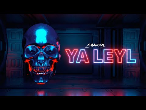 Armağan Oruç - Ya Leyl