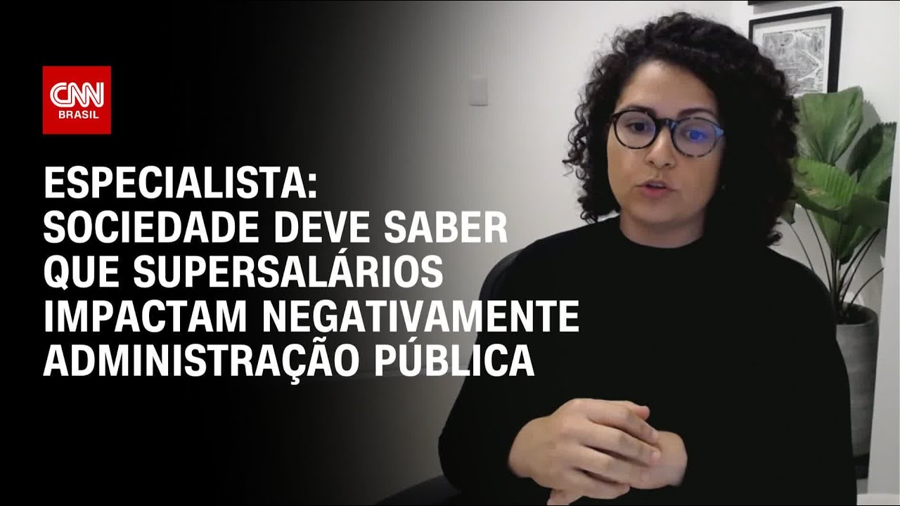 Especialista: Sociedade deve saber que supersalários impactam negativamente administração pública|WW