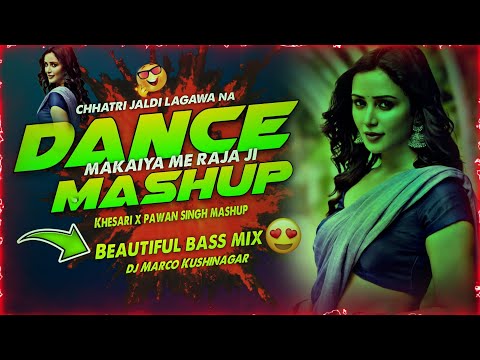 ⚡🎧 Makaiya Me Raja Ji x Chhatari Jaldi Lagav Na 🏖️| Lagan Dance Mashup 🔥| Club Mix 2025 | DJ Marco🔥