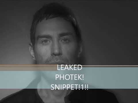 PHOTEK LEAKED SNIPPET 2022!