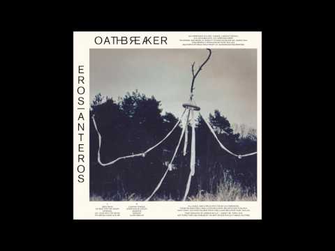 Oathbreaker - Clair Obscur