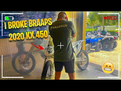 I BROKE BRAAPS NEW 2020 KX 450