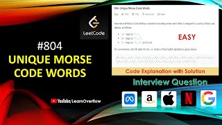 YouTube video 'Unique Morse Code Words | LeetCode 804 | Java Solution Explained | Learn Overflow'
