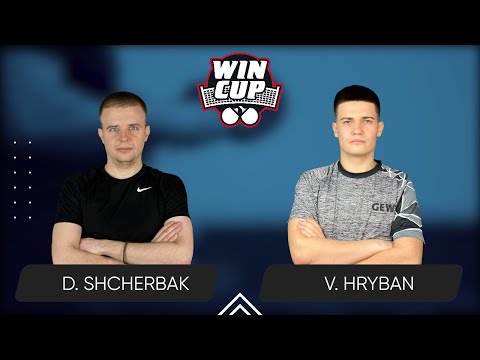 14:30 Denys Shcherbak - Vadym Hryban 22.05.2025 WINCUP Elite. Table 1