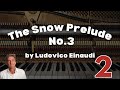 The Snow Prelude No.3 by Ludovico Einaudi: ABRSM Grade 2 Piano (2021 & 2022) - C6
