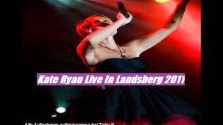 08 Why Imagine - Kate Ryan Live In Landsberg 2011