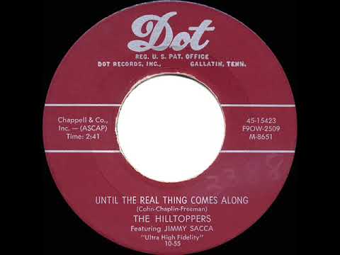 1955 Hilltoppers - Until The Real Thing Comes Along