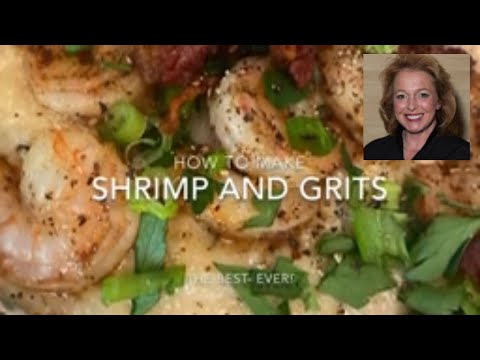 Southern Shrimp and Grits, How to Make the Best Shrimp and Grits