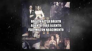 7 DURAN DURAN Feat. Milton Nascimento Breath After Breath  - Aliento tas Aliento (sub. en español)