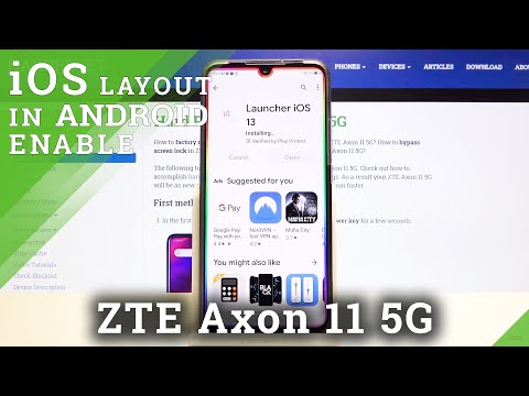 How to Install iOS Launcher on ZTE Axon 11 5G – Download Apple Layout