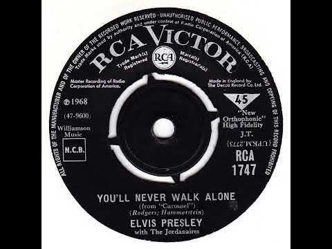 UK New Entry 1968 (218) Elvis Presley with The Jordanaires - You'll Never Walk Alone