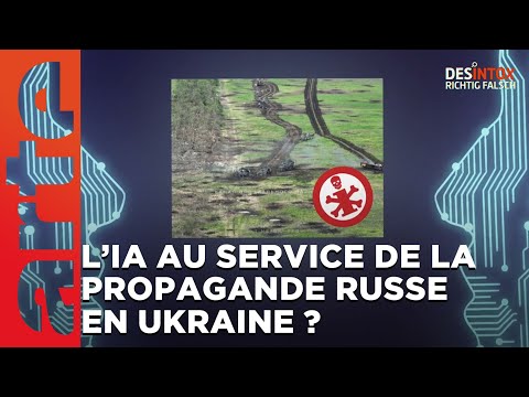 L'IA au service de la propagande russe en Ukraine ? Désintox | ARTE