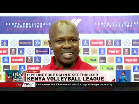Kenya Volleyball League: Pipeline edge DCI in 5-set thriller
