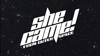 She Came! (From Outer Space) OFFICIAL TRAILER