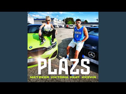Plázs (feat. KKevin) (Extended Mix)